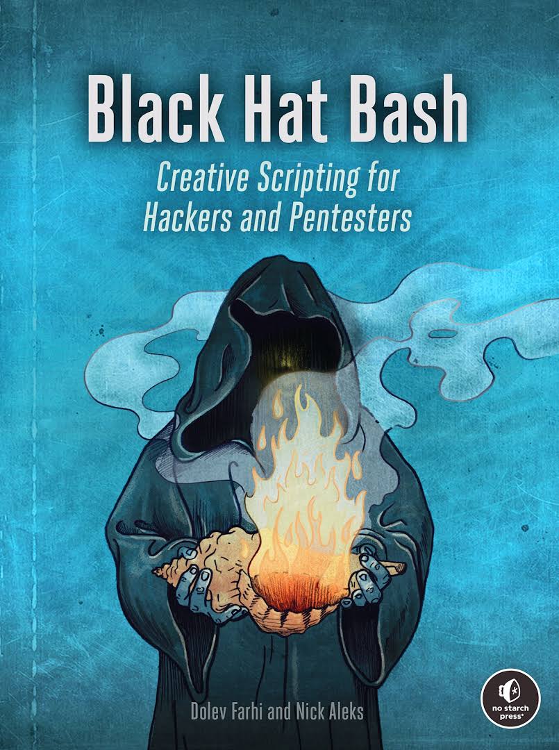 BLACK HAT BASH, No Starch Press, 2024